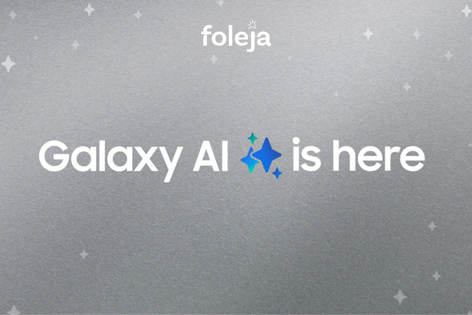 galaxy ai folejaa